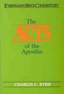 Acts of the Apostles by Charles C. Ryrie 1961, Paperback