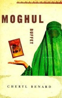 Moghul Buffet by Cheryl Bernard 1998, Hardcover