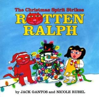 The Christmas Spirit Strikes Rotten Ralph by Jack Gantos 1998 