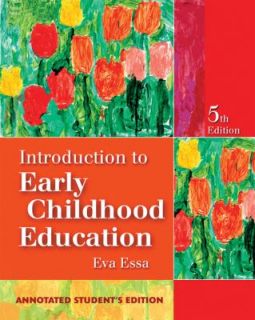 Introduction to Early Childhood Education by Eva L. Essa 2006 