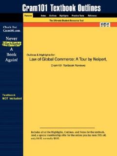 Law of Global Commerce A Tour by Neipert 2006, Paperback