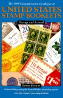 The 1999 Comprehensive Catalogue of United States Stamp Booklets 