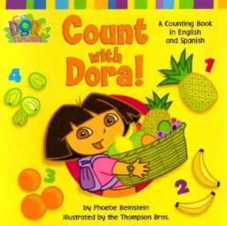 Count with Dora A Counting Book in Both English and Spanish by Phoebe 