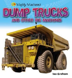 Construction Vehicles Mighty Machine by Ian Graham 2008, Hardcover 