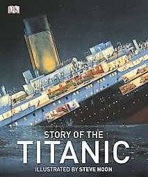 Story of the Titanic by Diane Thistlethwaite (2012, Hardcover)