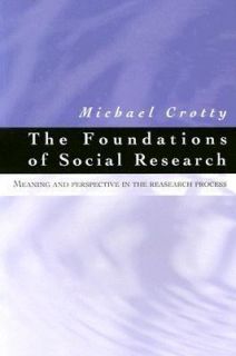   in the Research Process by Michael Crotty 1998, Paperback