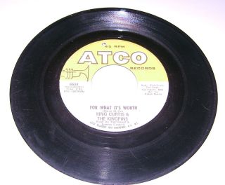 KING CURTIS 1968 FOR WHAT ITS WORTH B/W COOK OUT ATCO 6534