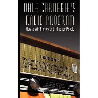 NEW Dale Carnegies Radio Program How to Win Friends and Influence 