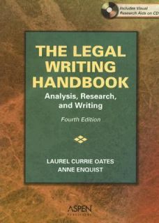 The Legal Writing Analysis, Research, and Writing by Laurel Currie 