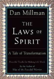   Spirit A Tale of Transformation by Dan Millman 2001, Paperback