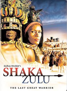 Shaka Zulu   The Last Great Warrior DVD, 2005