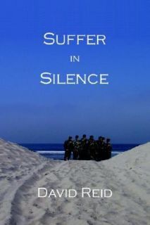 Suffer in Silence by David Reid (2004, P