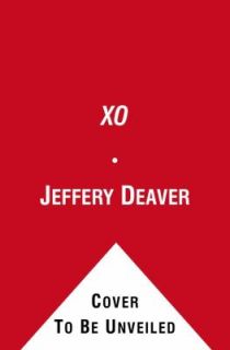 Xo A Kathryn Dance Novel by Jeffery Deaver 2012, Hardcover