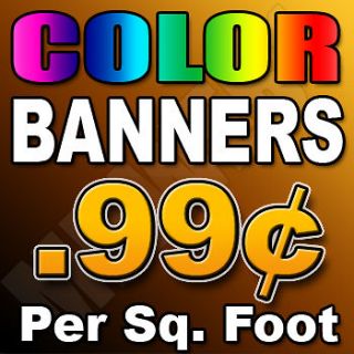 Full Color High Quality Custom Vinyl Banners $1.57 per sq. ft.   Free 