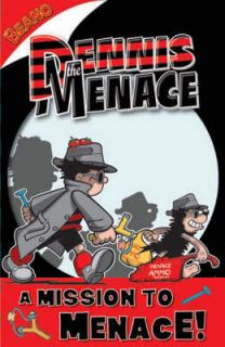 Dennis the Menace A Mission to Menace (Beano Books), Rachel Elliot 