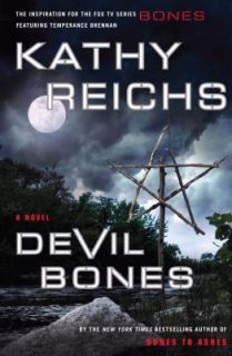 Devil Bones by Kathy Reichs 2009, Paperback