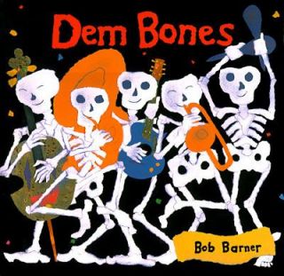 Dem Bones by Bob Barner 1996, Hardcover
