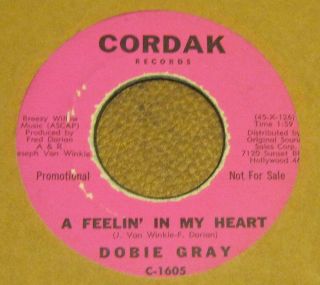 Feelin In My Heart DOBIE GRAY Pink Label Promo 45 Phonograph Record 