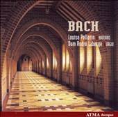 Bach Music for Oboe and Organ by Dom Andre Laberge CD, Jul 2006, ATMA 