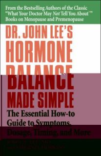 Dr. John Lees Hormone Balance Made Simple The Essential How to Guide 