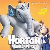 Dr. Seuss Horton Hears a Who Original Motion Picture Soundtrack by 