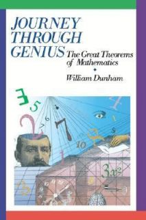   Theorems of Mathematics by William W. Dunham 1990, Hardcover