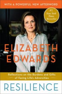   Facing Lifes Adversities by Elizabeth Edwards 2010, Paperback