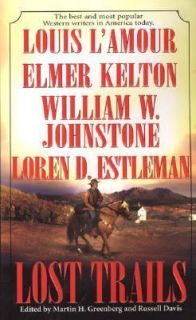   Estleman, William W. Johnstone and Elmer Kelton 2007, Paperback