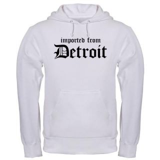 IMPORTED FROM DETROIT CHRYSTLER TIGERS FUNNY CAR hoodie hoody
