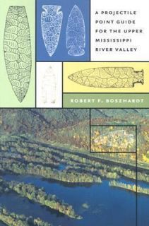   Mississippi River Valley by Robert F. Boszhardt 2003, Paperback