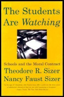   and the Moral Contract by Nancy Faust Sizer 2000, Paperback