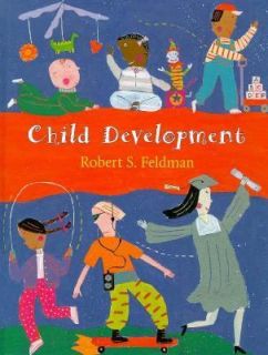 Child Development by Robert S. Feldman 1997, Hardcover