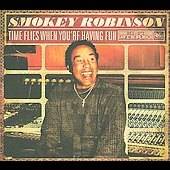 Time Flies When Youre Having Fun Digipak by Smokey Robinson CD, Aug 