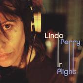 In Flight by Linda Perry CD, Oct 2005, Kill Rock Stars