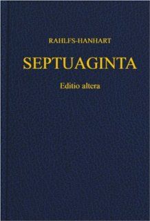 septuaginta greek edition by alfred rahlfs robert hanhart average 