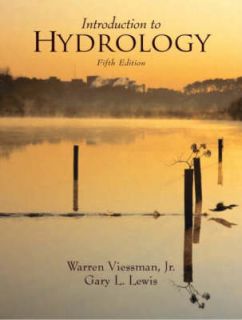   to Hydrology by Warren Viessman, Gary L. Lewis Hardback, 2002
