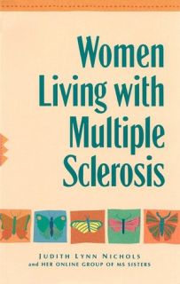   Women Living with Multiple Sclerosis Walking May Be 