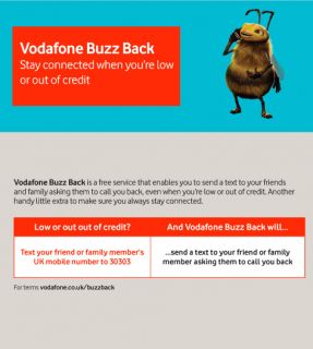 Vodafone Buzz Back. A free service that lets you send a text to your 
