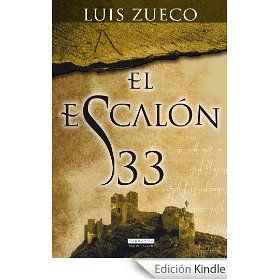 El escalón 33 (Narrativa Nowtilus) eBook Luis Zueco  