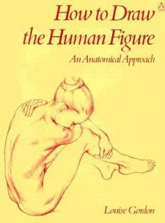   Figure An Anatomical Approach by Louise Gordon 1980, Paperback