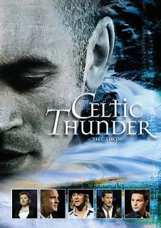 Celtic Thunder The Show DVD, 2008