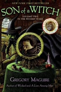 Son of a Witch No. 2 by Gregory Maguire 2006, Paperback