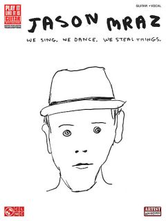 Look inside Jason Mraz   We Sing, We Dance, We Steal Things.   Sheet 