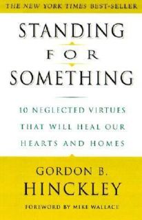   Heal Our Hearts and Homes by Gordon B. Hinckley 2001, Paperback