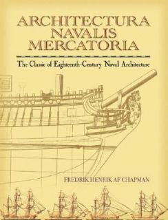   Naval Architecture by Fredrik Henrik Chapman 2006, Paperback