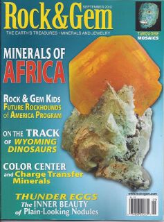 ROCK AND GEM MAGAZINE Minerals of Africa Wyoming dinosaurs Thunder 