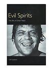 EVIL SPIRITS biography Oliver Reed Cliff Goodwin