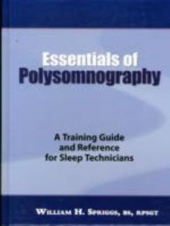   of Polysomnography by William H. Spriggs 2009, Hardcover