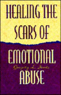   Scars of Emotional Abuse by Gregory L. Jantz 1995, Paperback