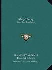 Shop Theory Henry Ford Trade School HC C113